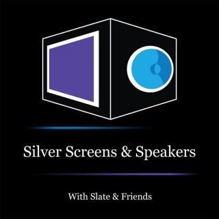 Silver Screens & Speakers