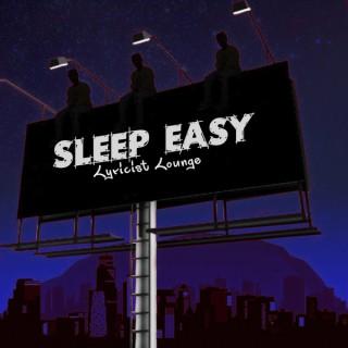 Sleep Easy Lyricist Lounge