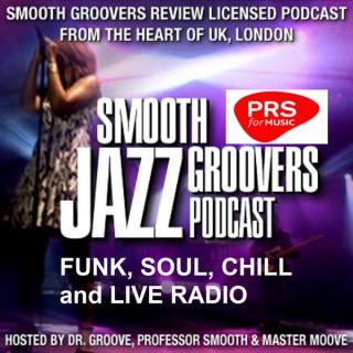 Smooth Groovers Licensed Jazz Funk Soul and Smooth Jazz Podcast