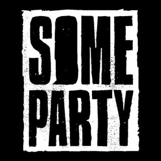 Some Party: Canadian punk and indie music newsletter