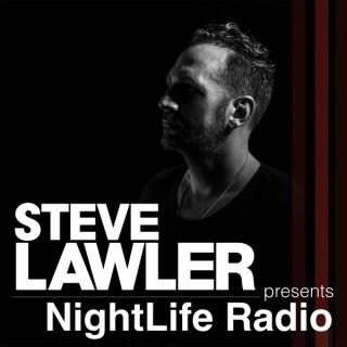 Steve Lawler presents NightLife Radio