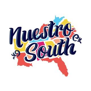 Nuestro South Podcast