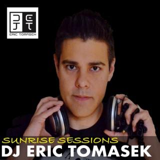 Sunrise Sessions by DJ Eric Tomasek