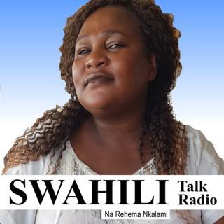 Swahili Talk Radio Podcast