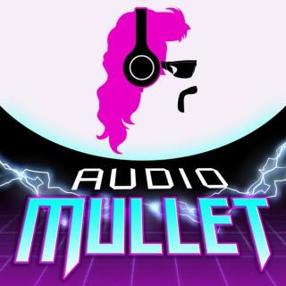 Audio Mullet