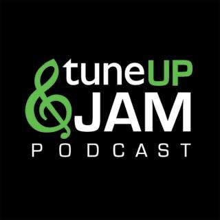 Tune Up and Jam Podcast