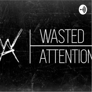 Wasted Attention