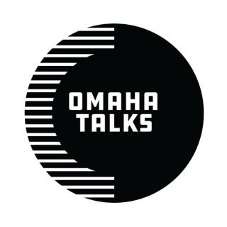 Omaha Talks