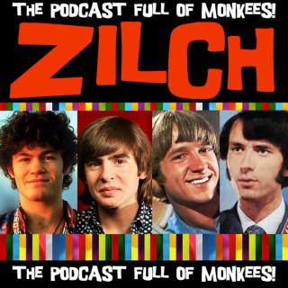 Zilch!:A Monkees Podcast!