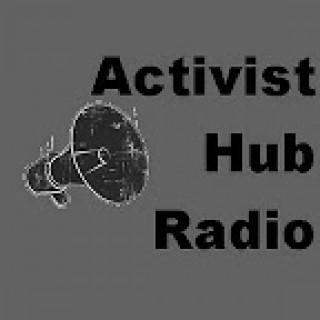 Activist Hub Radio