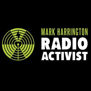 Activist Radio: The Mark Harrington Show