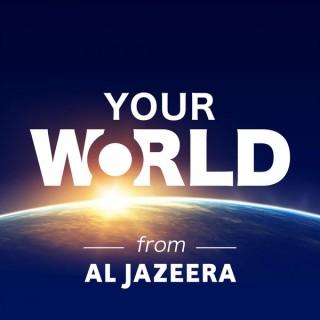 Al Jazeera - Your World