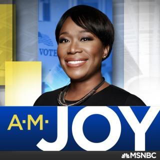AM Joy on MSNBC