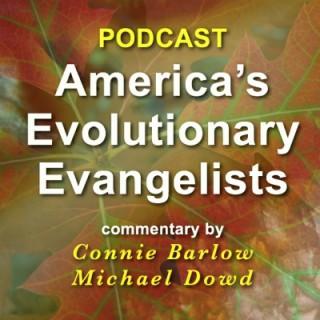America's Evolutionary Evangelists