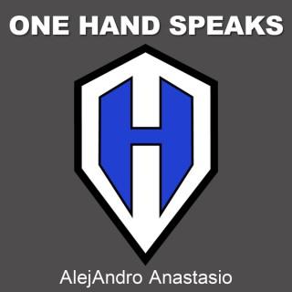 One Hand Speaks