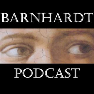 Barnhardt Podcast