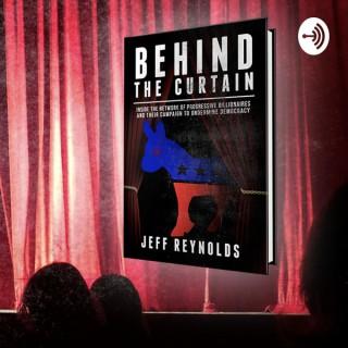 Behind the Curtain with Jeff Reynolds