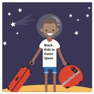 Black Kids in Outer Space
