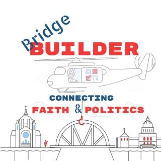 Bridge Builder Podcast