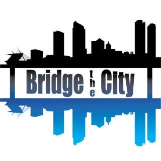 Bridge the City