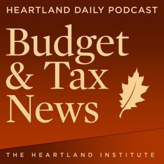 Budget and Tax News Podcast