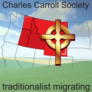 Charles Carroll Society Podcast