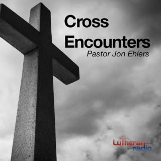 Cross Encounters
