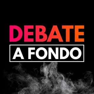 Debate A Fondo