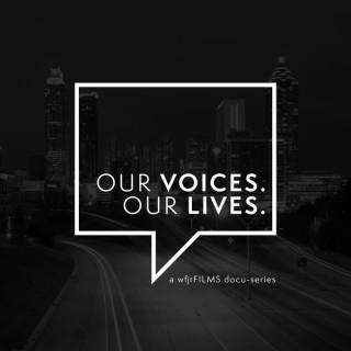 Our Voices Our Lives' podcast