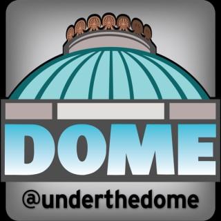 Domecast from Under the Dome