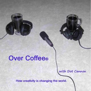 Over Coffee® | Stories and Resources from the Intersection of Art and Science | Exploring How to Make STEAM Work For You