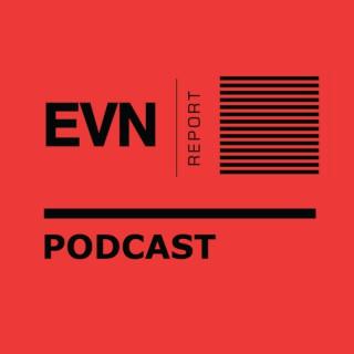 EVN Report Podcast