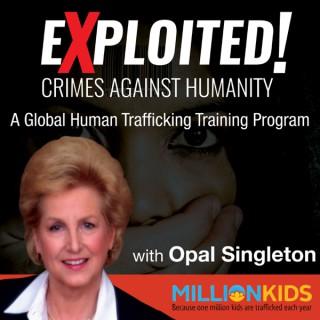 EXPLOITED: Crimes Against Humanity