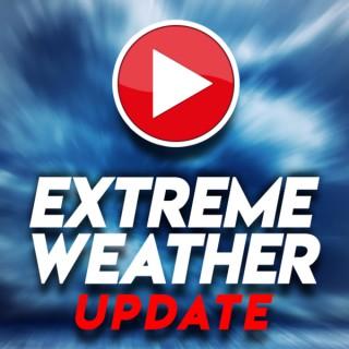 Extreme Weather UPDATE