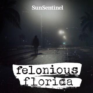Felonious Florida