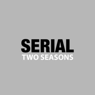 FPO: Serial, Two Seasons