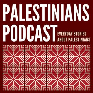 Palestinians Podcast