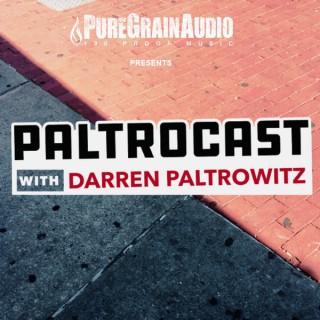 Paltrocast With Darren Paltrowitz