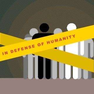 In Defence of Humanity