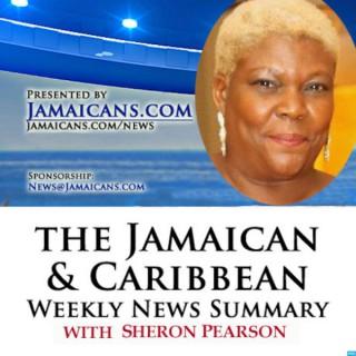 Jamaican and Caribbean Weekly News Summary