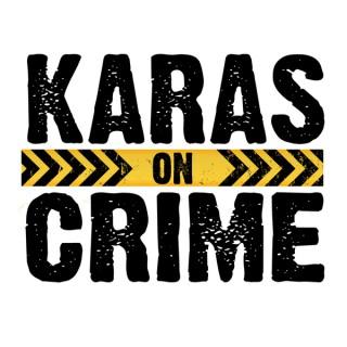 Karas On Crime