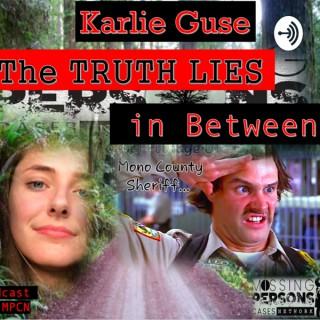 Karlie Guse: The TRUTH LIES in Between
