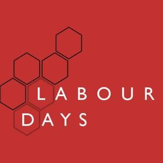 Labour Days: a labour movement podcast