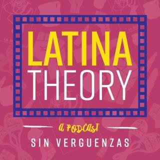 Latina Theory