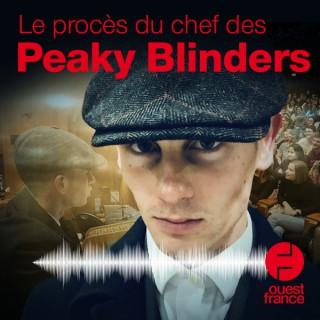 Le procès du chef des Peaky Blinders