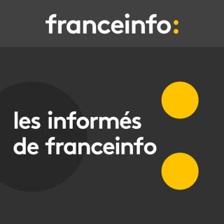 Les informés de France Info