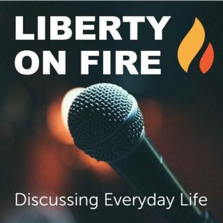 Liberty On Fire