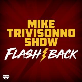 Mike Trivisonno Show Flashback