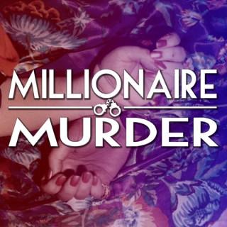 Millionaire Murder