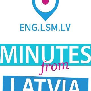 Minutes from Latvia